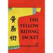 The Yellow Riding Jacket