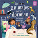Los Animales No Se Dormian / The Animals Would Not Sleep (Spanish Bilingual Edition)
