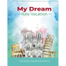 My Dream Italy Vacation: Stress Relief Coloring Book for Adults: Drawing Fun with Beautiful Natural Scenery of Italy, Landmarks, Landscapes, Bu