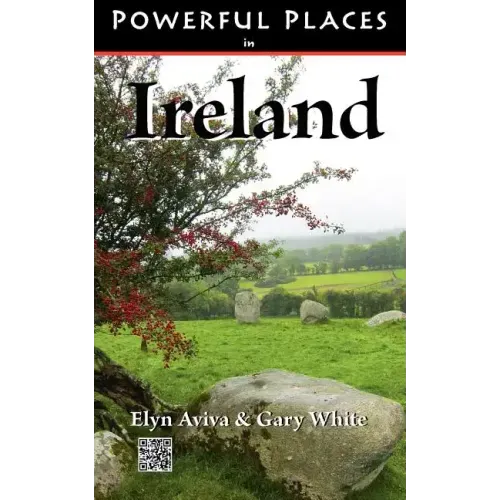 Powerful Places in Ireland