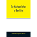 The nineteen letters of Ben Uziel, being a spiritual presentation of the principles of Judaism