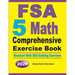 FSA 5 Math Comprehensive Exercise Book: Abundant Math Skill Building Exercises