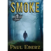 Smoke: A White Collar Crime