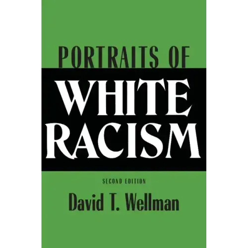 Portraits of White Racism