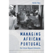 Managing African Portugal: The Citizen-Migrant Distinction
