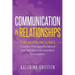 Communication in Relationships: This Book Includes: (Couples Therapy Workbook) and (Relationship Question For Couples)