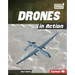 Drones in Action