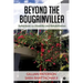 Beyond the Bougainvillea: Reflections on Disability and Rehabilitation