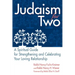 Judaism for Two: A Spiritual Guide for Strengthening & Celebrating Your Loving Relationship