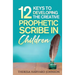 12 Keys to Developing the Creative Prophetic Scribe in Children