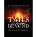 Tails from Beyond