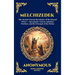 Melchizedek: The Ancient Gnostic Revelation of the Eternal Priest - Apocalyptic Visions, Spiritual Warfare, and the Triumph of the Divine (Deluxe Hard