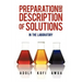Preparation and Description of Solutions: In the Laboratory