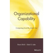 Organizational Capability: Competing from the Inside Out