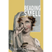 Reading Smell in Eighteenth-Century Fiction