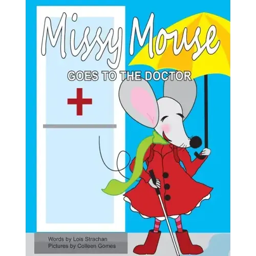Missy Mouse Goes to the Doctor