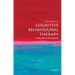 Cognitive Behavioural Therapy: A Very Short Introduction