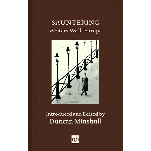 Sauntering: Writers Walk Europe