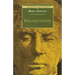 Frankenstein: Or the Modern Prometheus