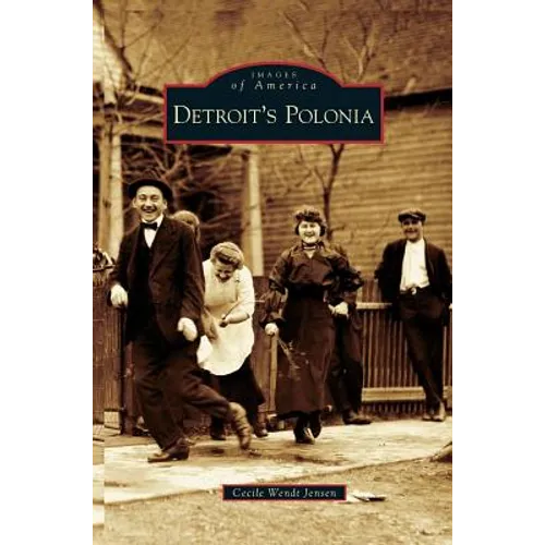 Detroit's Polonia