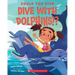 Could You Ever Dive with Dolphins!?
