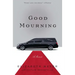 Good Mourning
