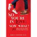 So You're in Love, Now What?: 20 Q&A to Help You Make the Marriage Decision: 20 Q&A to Help You Make the Marriage Decision