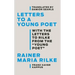 Letters to a Young Poet: With the Letters to Rilke from the ''Young Poet''