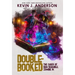 Double-Booked: The Cases of Dan Shamble, Zombie P.I.