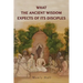 What the Ancient Wisdom Expects of Its Disciples