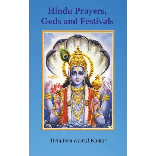 Hindu Prayers, Gods and Festivals