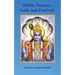 Hindu Prayers, Gods and Festivals