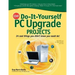 Cnet Do-It-Yourself PC Upgrade Projects