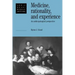 Medicine, Rationality and Experience: An Anthropological Perspective