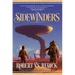 Sidewinders: The Fire Sacraments, Book Twovolume 1