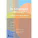 Is Geography Destiny?: Lessons from Latin America