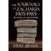 The Journals of Zacharia 1905-1985: 80 Years of Adventures