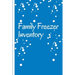 Family Freezer Inventory: List to keep track of the refrigerator's items: Make grocery shopping easier