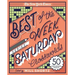 The New York Times Best of the Week Series: Saturday Crosswords: 50 Challenging Puzzles