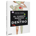 El Cuerpo Humano Por Dentro