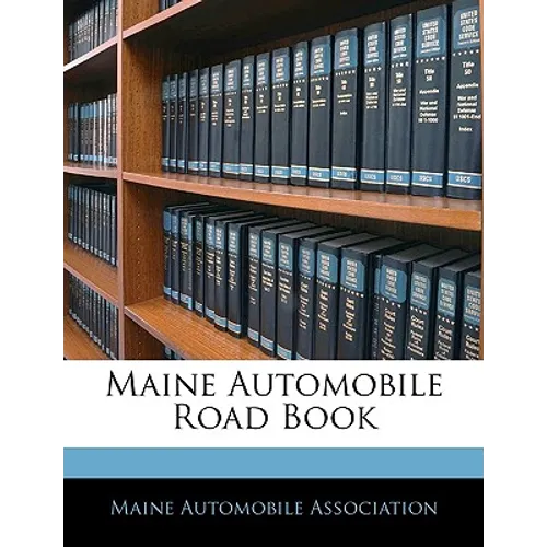 Maine Automobile Road Book