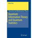 Quantum Information Theory and Quantum Statistics