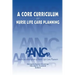 A Core Curriculum for Nurse Life Care Planning