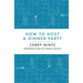 How to Host a Dinner Party