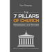 The Seven Pillars of Church Revitalization & Renewal
