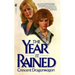 The Year It Rained
