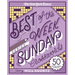 The New York Times Best of the Week Series: Sunday Crosswords: 50 Extra Large Puzzles