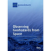 Observing Geohazards from Space