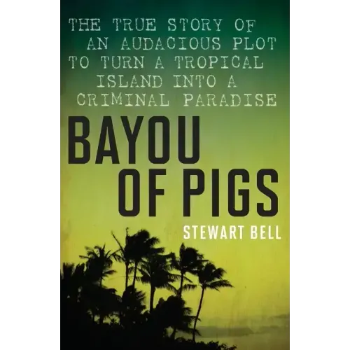 Bayou of Pigs