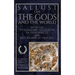 Sallust on the Gods and the World: And the Pythagoric Sentences of Demophilus and Five Hymns by Proclus